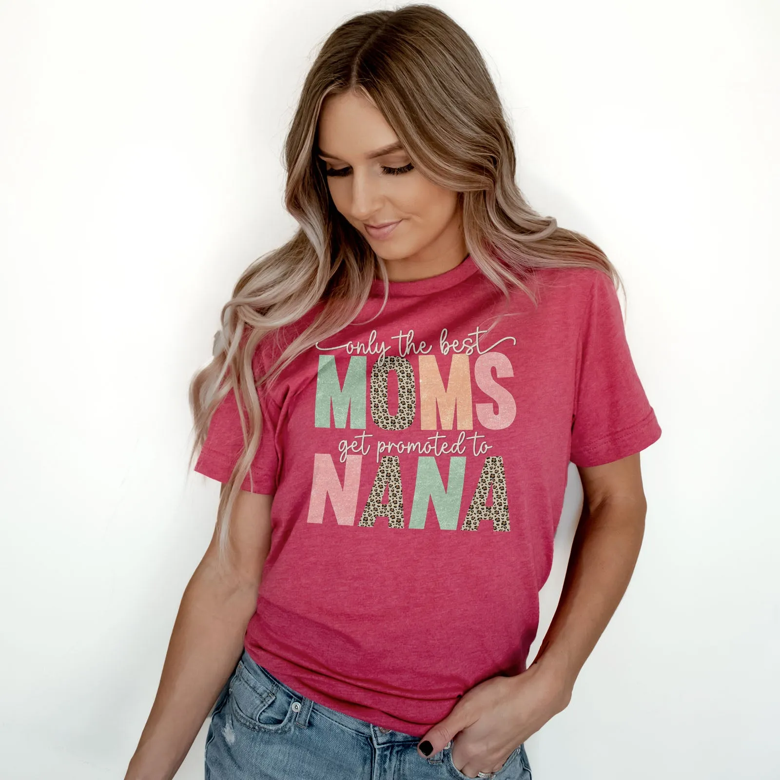 Only The Best Moms Get Promoted Tee