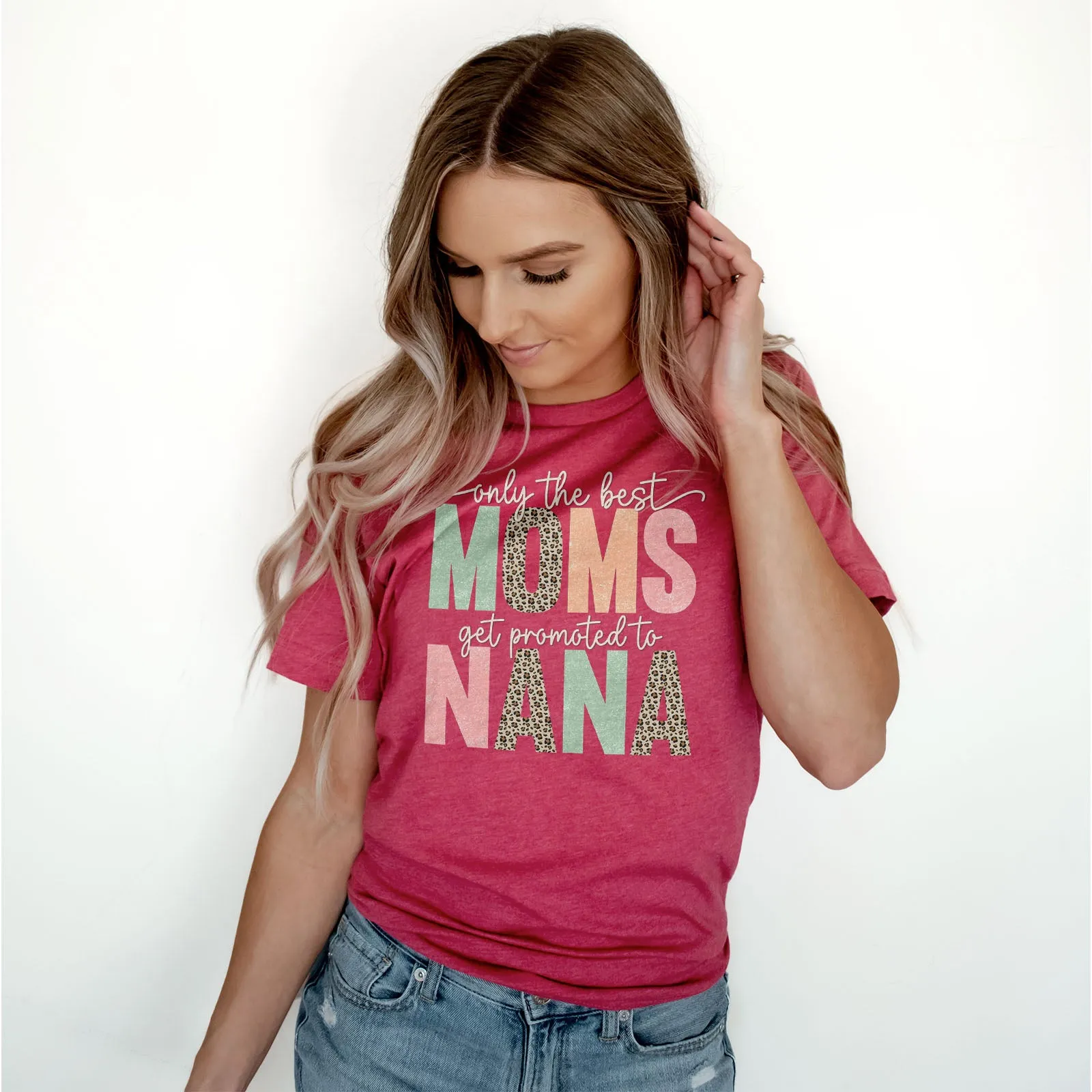 Only The Best Moms Get Promoted Tee