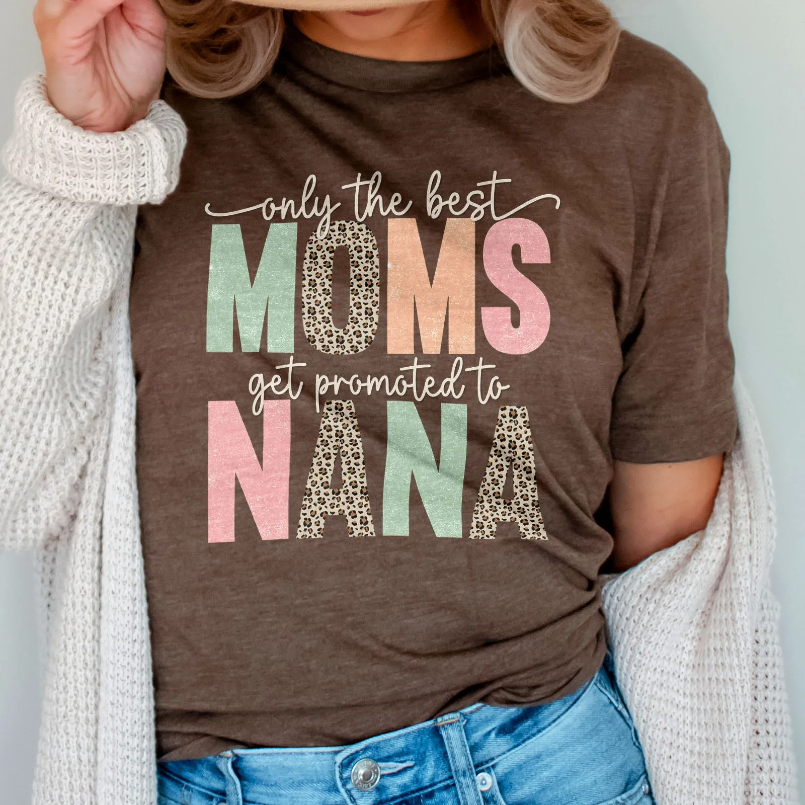 Only The Best Moms Get Promoted Tee